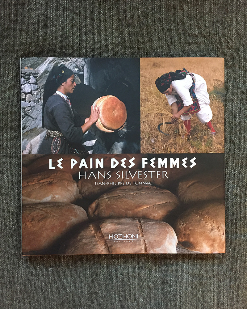 Hans Silvester - Le Pain des Femmes - Book Hans Silvester - Le Pain des Femmes - Book