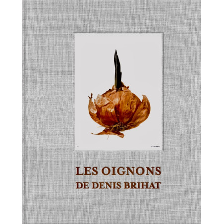 Denis Brihat -  Les Oignons de Denis Brihat